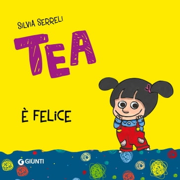 Audiolibro Tea è felice Silvia Serreli - Mondadori Store