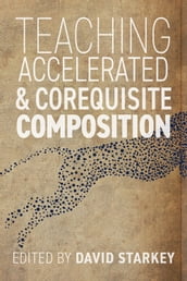 Teaching Accelerated and Corequisite Composition