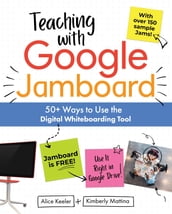 Teaching with Google Jamboard