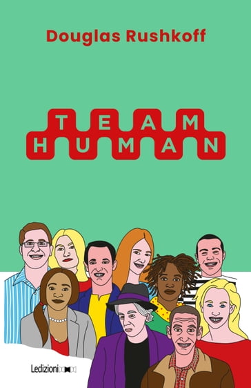 Team Human - Douglas Rushkoff