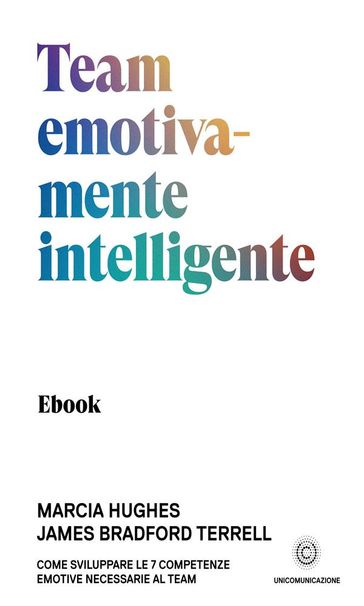 Team emotivamente intelligente - Marcia Hughes