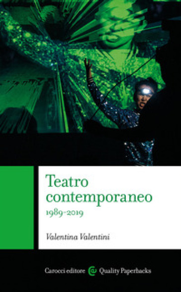 Teatro contemporaneo 1989-2019 - Valentina Valentini