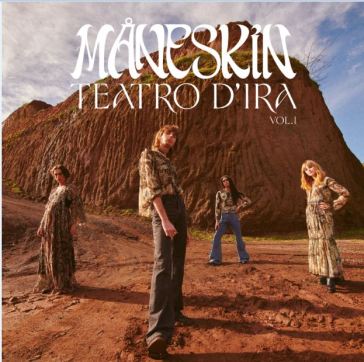 Teatro d'ira - vol.I - MANESKIN