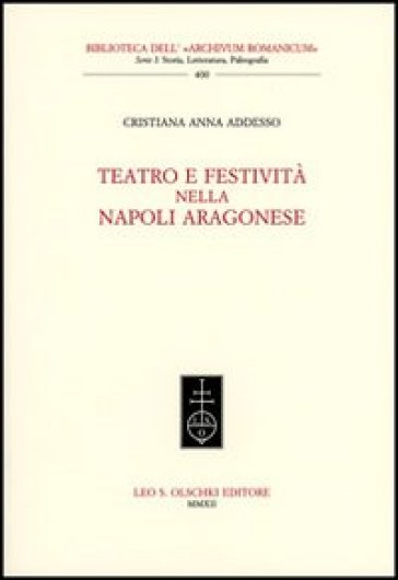 Teatro e festività nella Napoli aragonese