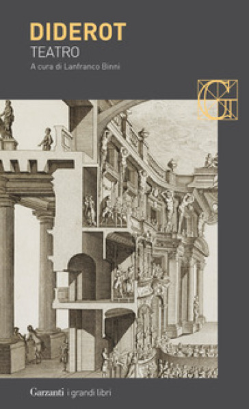 Teatro: Il figlio naturale-ll padre di famiglia-E buono? E malvagio? - Denis Diderot