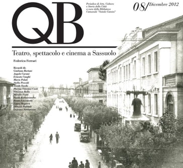 Teatro, spettacolo e cinema a Sassuolo 1900-1980 - Federico Ferrari