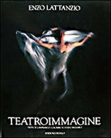 Teatroimmagine - Enzo Lattanzio