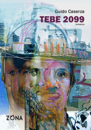 Tebe 2099 - Guido Caserza