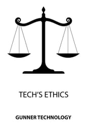 Tech s Ethics