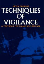 Techniques of Vigilance