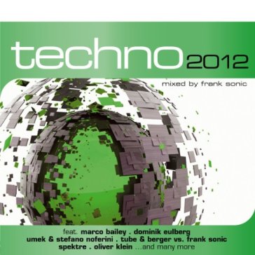 Techno 2012 - AA.VV. Artisti Vari