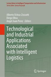 Technological and Industrial Applications Associated with Intelligent Logistics