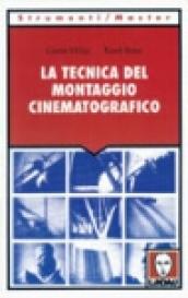 Tecnica del montaggio cinematografico (La)