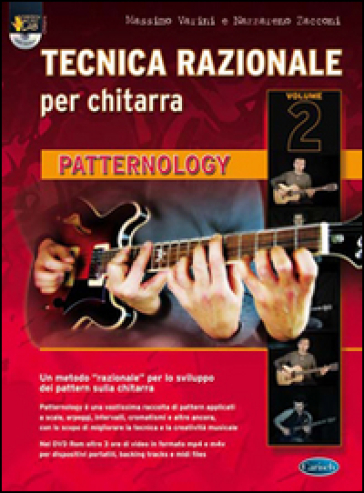 Tecnica razionale. Con DVD-ROM. Vol. 2: Patternology - Massimo Varini - Nazzareno Zacconi