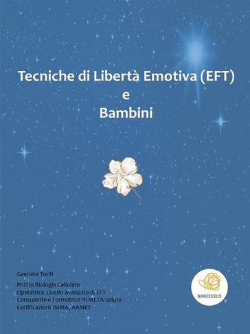 Tecniche di Libertà Emotiva e Bambini - Gaetana Tonti