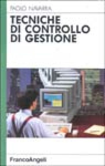 Tecniche di controllo di gestione - Paolo Navarra