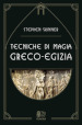 Tecniche di magia greco-egizia