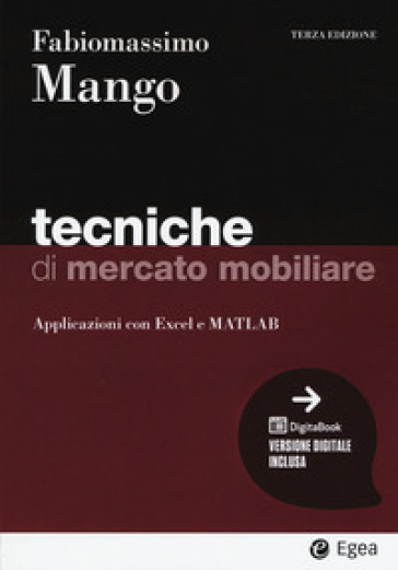 Tecniche di mercato mobiliare. Modelli e applicazioni con Excel - Fabiomassimo Mango