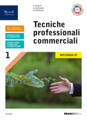 Tecniche professionali commerciali. Per le Scuole superiori. Con e-book. Con espansione online. 1.