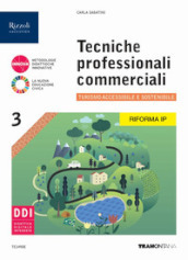 Tecniche professionali commerciali. Ediz. per la riforma IP. Per gli Ist. professionali. Con e-book. Con espansione online. Vol. 3: Turismo