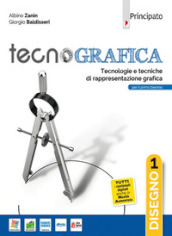 Tecnografica. Tecnologie e tecniche di rappresentazione grafica. AutoCad. Per le Scuole superiori. Con e-book. Con espansione online. Con CD-ROM