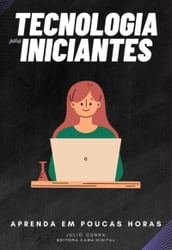 Tecnologia Para Iniciantes