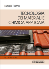 Tecnologia dei materiali e chimica applicata