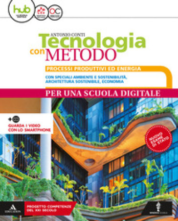 Tecnologia con metodo compatto. Per la Scuola media. Con e-book. Con espansione online. Con Libro: Disegno - Antonio Conti