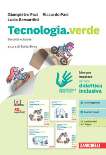Tecnologia.verde. Idee per imparare. Per la Scuola media - Giampietro Paci - Riccardo Paci - Lucia Bernardini