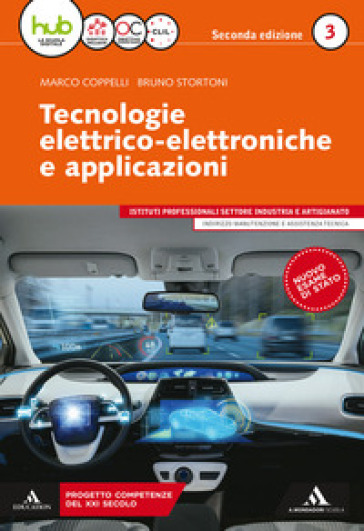 Tecnologie elettrico-elettroniche e applicazioni. Per gli Ist. professionali. Con e-book. Con espansione online. 3. - Marco Coppelli - Bruno Stortoni