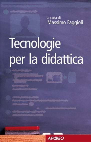 Tecnologie per la didattica - Massimo Faggioli