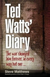 Ted Watts  Diary