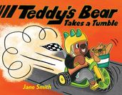 Teddy s Bear Take a Tumble