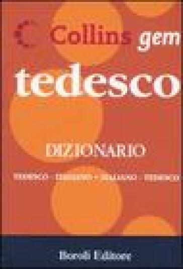 Tedesco. Dizionario tedesco-italiano, italiano-tedesco - - Libro -  Mondadori Store