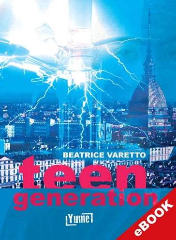 Teen Generation - Beatrice Varetto