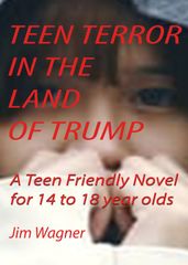 Teen Terror in the Land of Trump