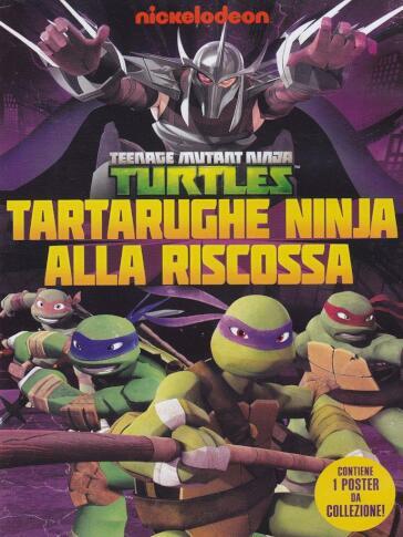 Teenage Mutant Ninja Turtles - Stagione 01 #02 - Tartarughe Ninja Alla Riscossa