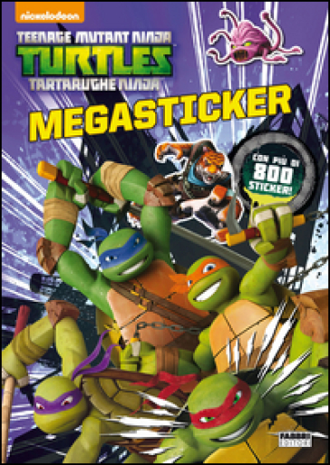 Teenage mutant ninja turtles. Megastickers