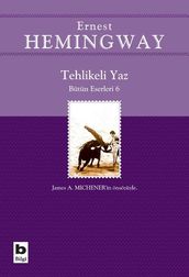 Tehlikeli Yaz - Bütün Eserleri 4