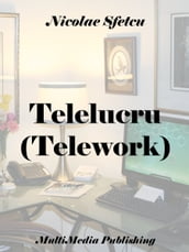 Telelucru (Telework)