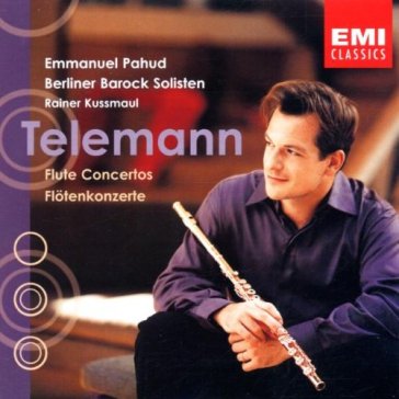 Telemann: flute concertos - Emmanuel Pahud (Flau