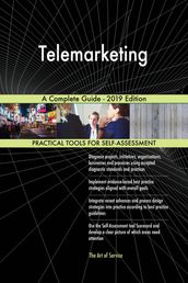 Telemarketing A Complete Guide - 2019 Edition