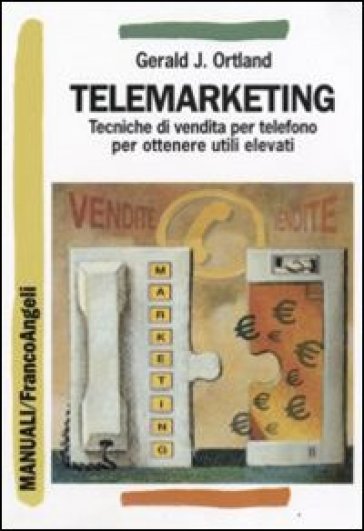 Telemarketing - Gerald J. Ortland