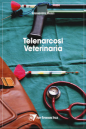 Telenarcosi veterinaria