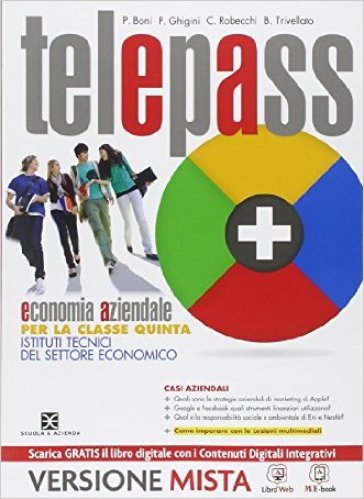 Telepass +. Ediz. riforma. Con e-book. Con espansione online. Per le Scuole superiori. 3. - BONI