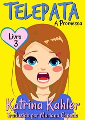 Telepata Livro 3: A Promessa