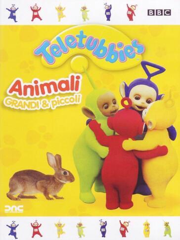 Teletubbies - Animali Grandi & Piccoli - Andrew Davenport - David Hiller