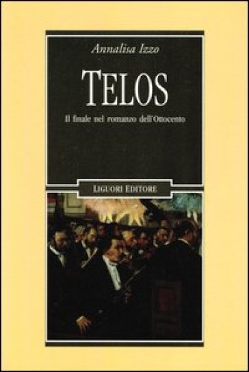 Telos. Il finale nel romanzo dell'Ottocento - Annalisa Izzo
