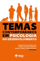 Temas contemporâneos em psicologia do desenvolvimento