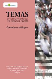 Temas contemporâneos em Serviço Social